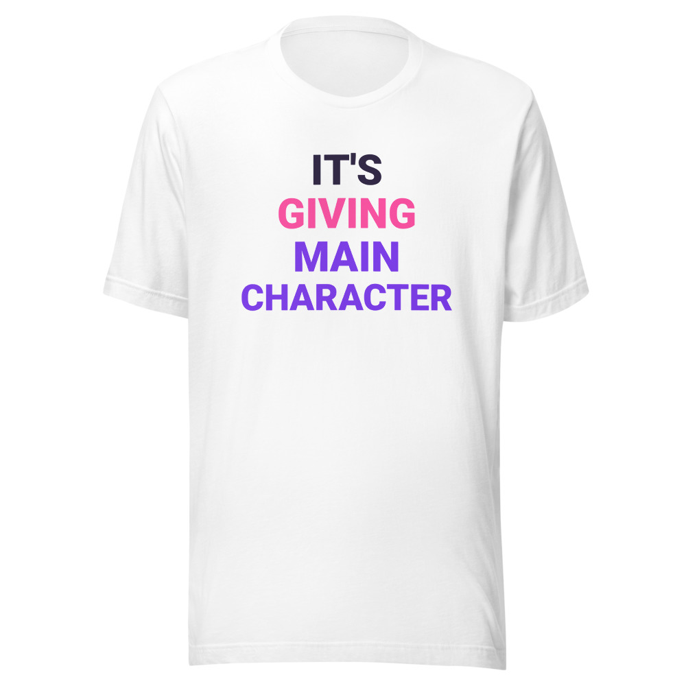It's Giving Main Character
